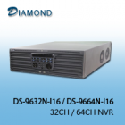 DS-9632N-I16 / DS-9664N-I16 32CH / 64CH NVR